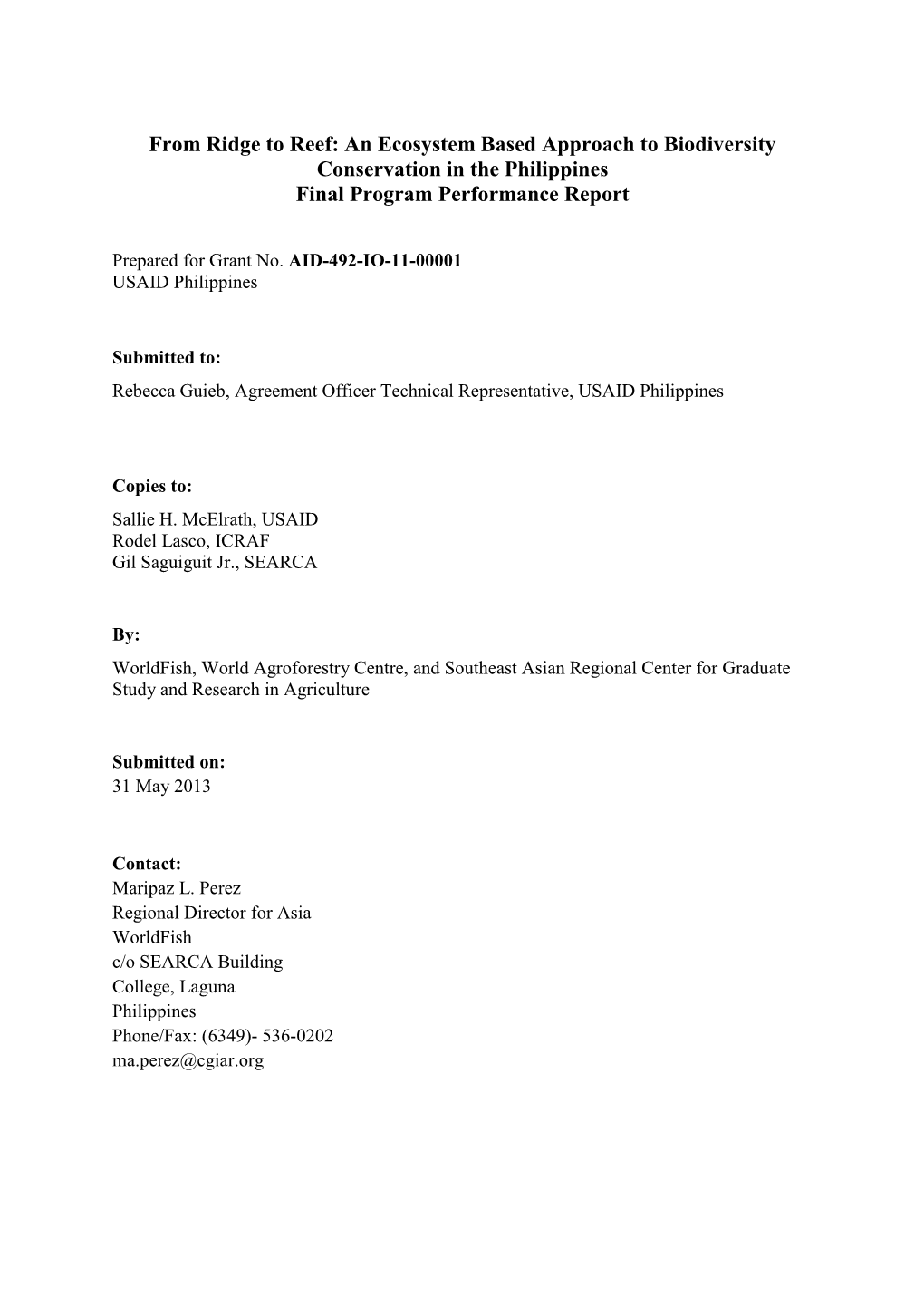 USAID Ridge to Reef Final Program Performance Report…May 2013