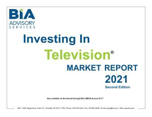 Investing in Television® MARKET REPORT 2021 Second Edition