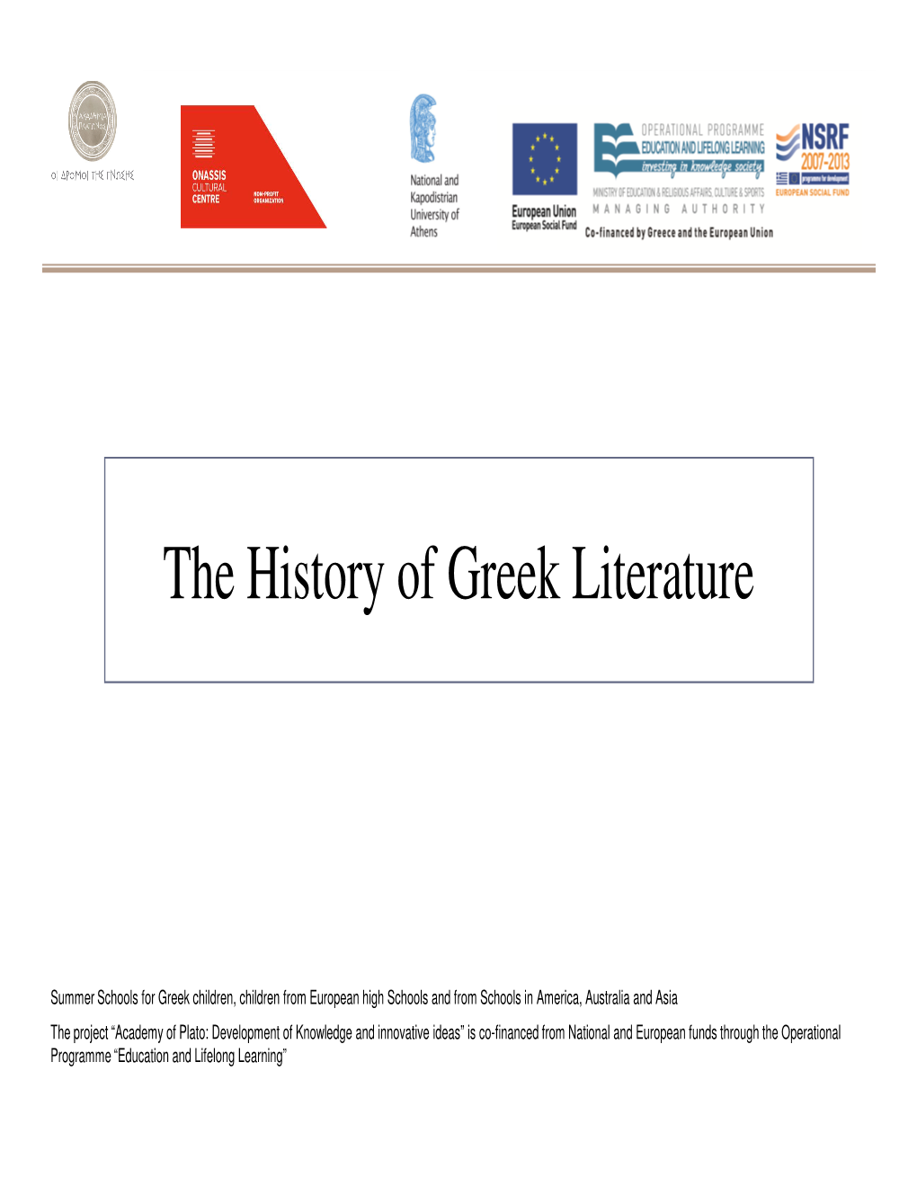 The History of Greek Literature