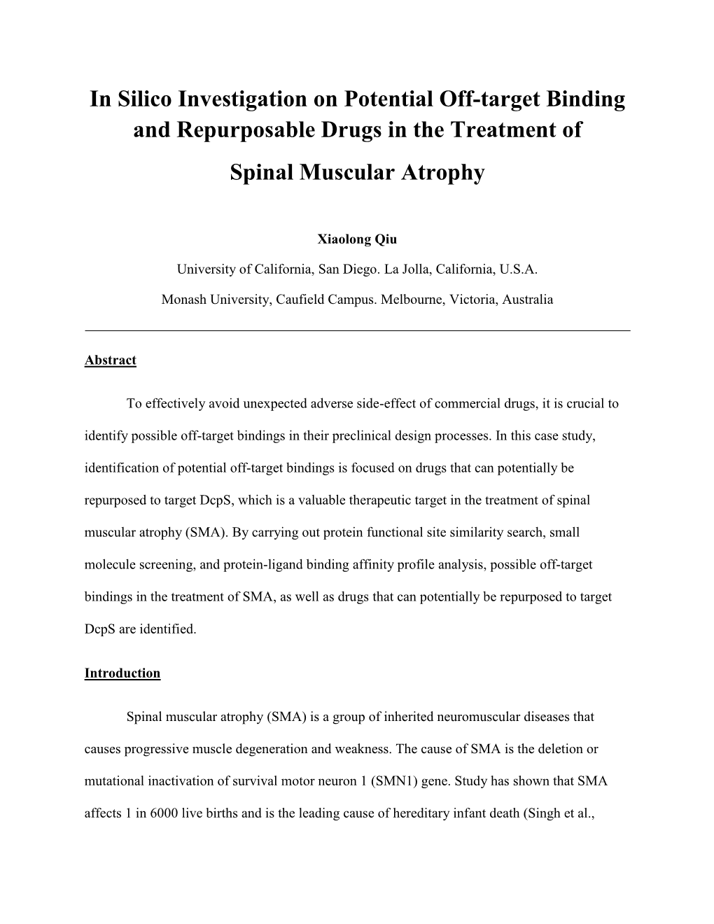 In Silico Investigation on Potential Off-Target Binding and Repurposable Drugs in the Treatment of Spinal Muscular Atrophy