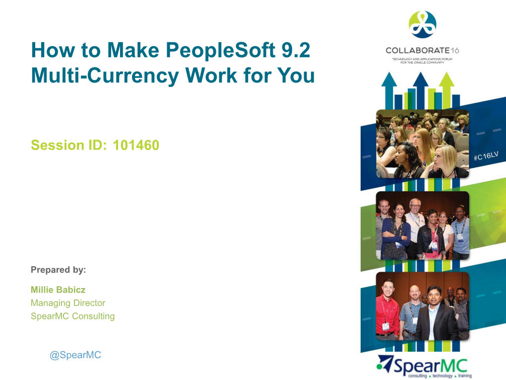 How to Make Peoplesoft 9.2 Multi-Currency Work for You