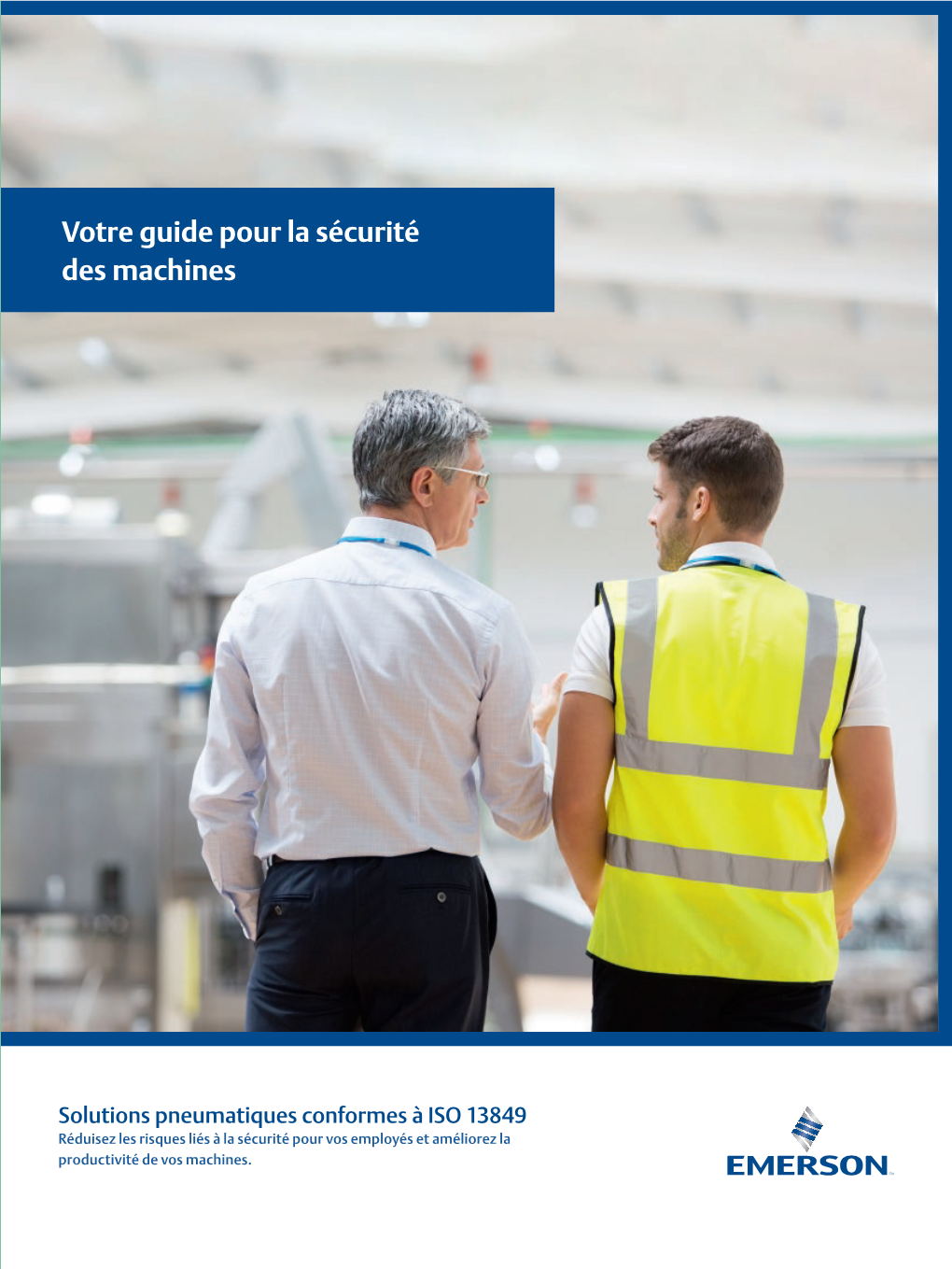 Brochure: Votre Guide Pour La Sécurité Des Machines