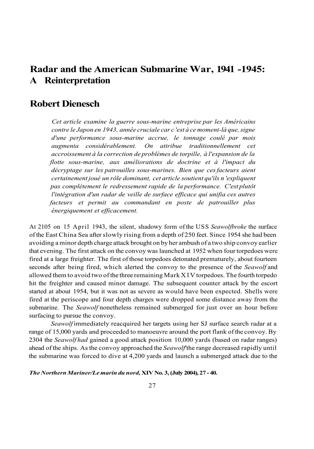 Radar and the American Submarine War, 1941 -1945: a Reinterpretation