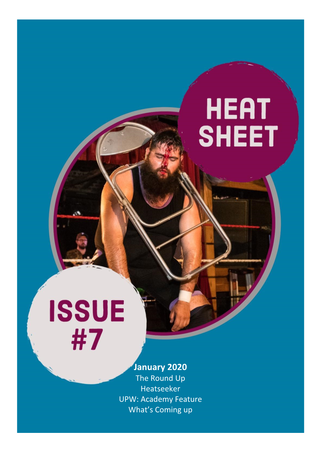 January 2020 the Round up Heatseeker UPW: Academy Feature What’S Coming Up