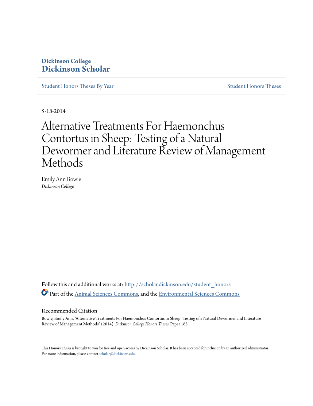 Alternative Treatments for Haemonchus Contortus in Sheep: Testing of a Natural Dewormer and Literature Review of Management Methods Emily Ann Bowie Dickinson College