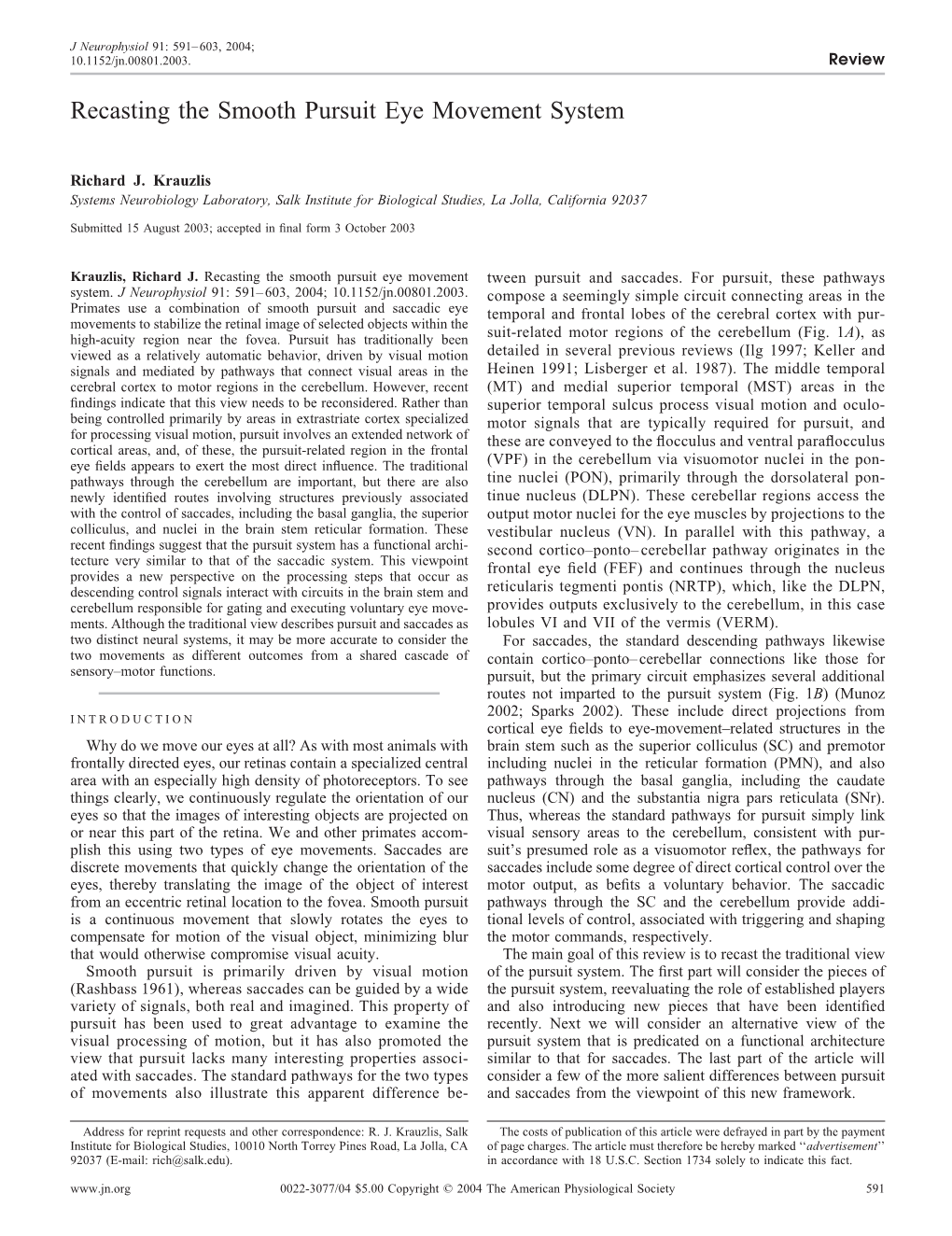 Recasting the Smooth Pursuit Eye Movement System