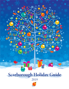 Scarborough Holiday Guide 2019 Happy Holidays!