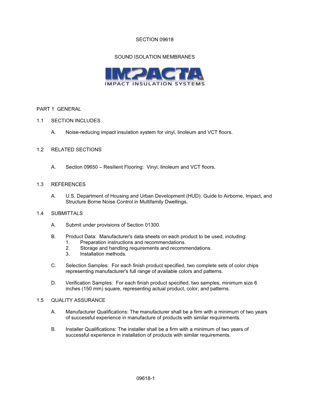 Section 09618 - Sound Isolation Membranes