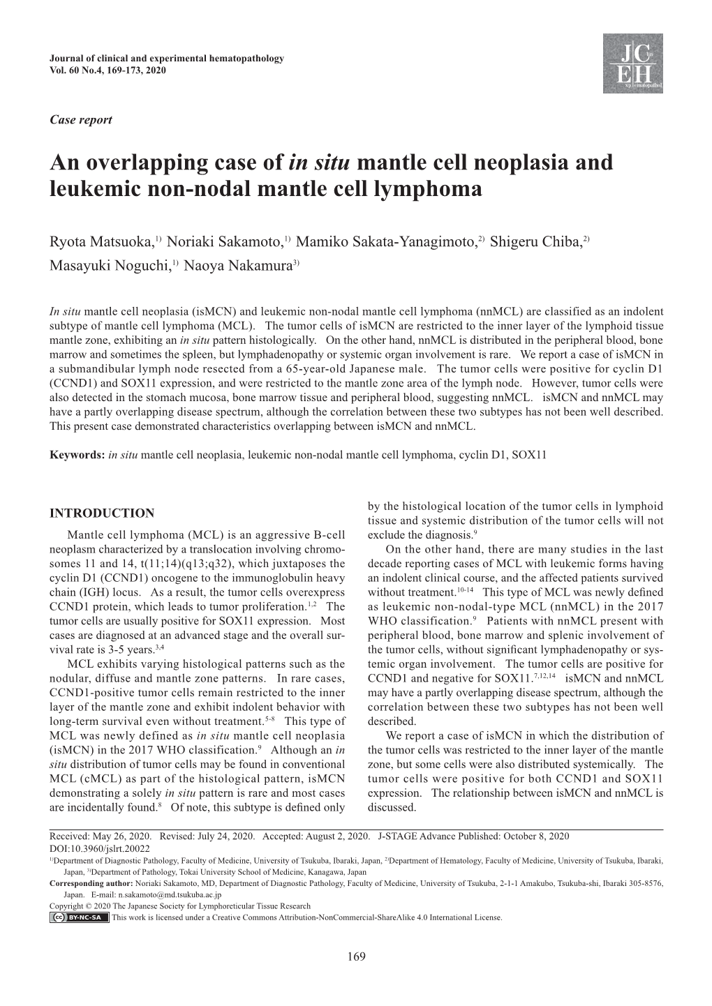 An Overlapping Case of in Situ Mantle Cell Neoplasia and Leukemic Non-Nodal Mantle Cell Lymphoma