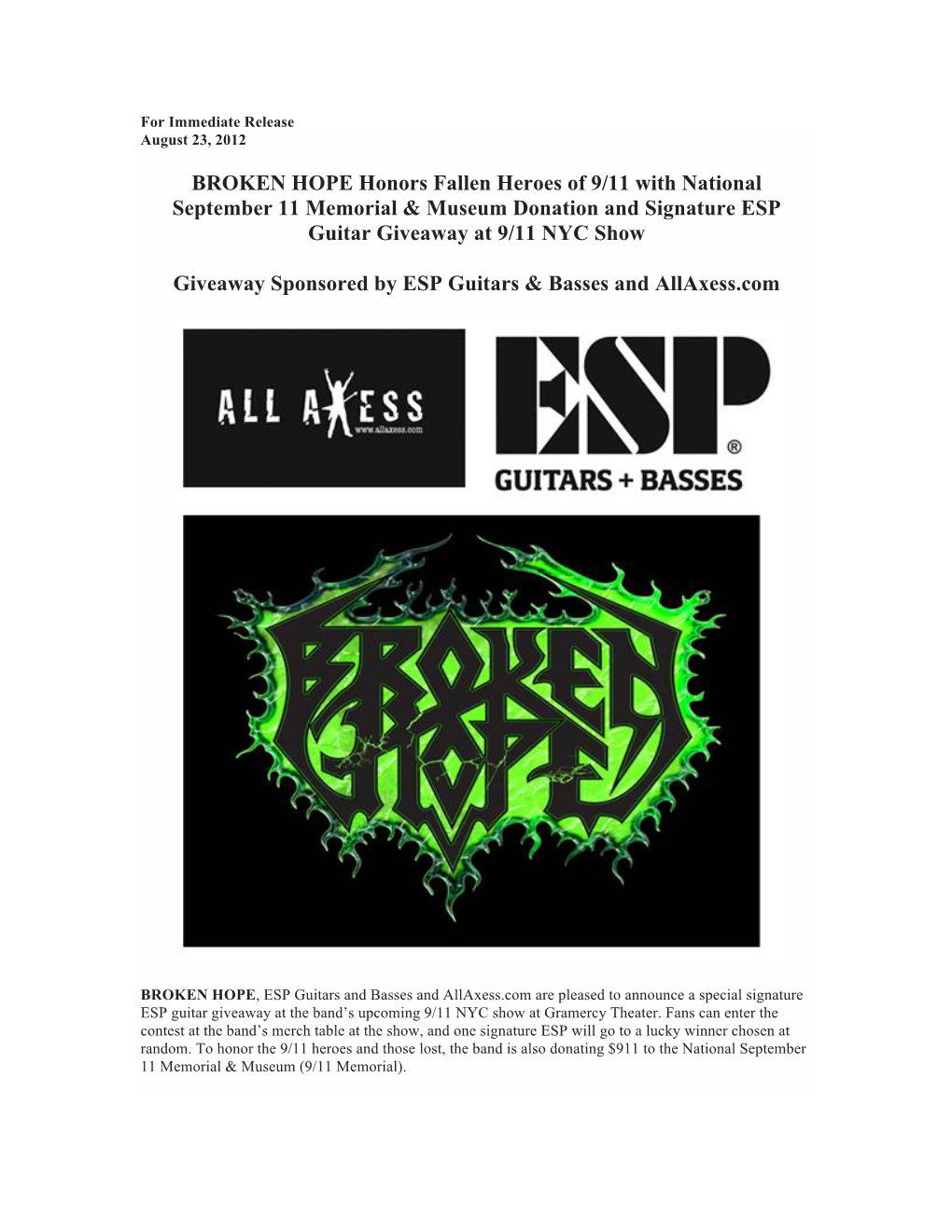 BROKEN HOPE Honors Fallen Heroes of 9/11 with National September 11 Memorial & Museum Donation and Signature ESP Guitar Giveaway at 9/11 NYC Show