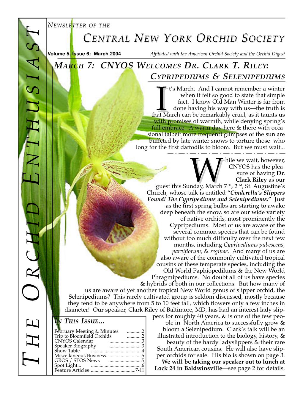 DR. CLARK T. RILEY: CYPRIPEDIUMS & SELENIPEDIUMS T’S March