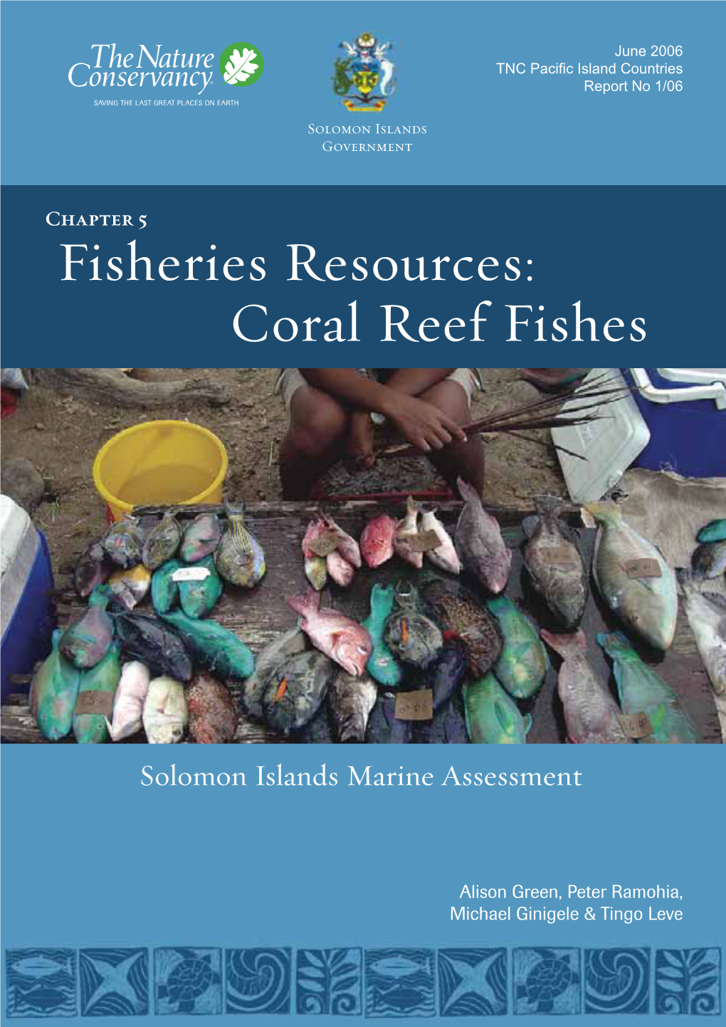 Fisheries Resources: Coral Reef Fishes