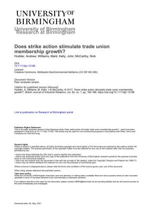 Does Strike Action Stimulate Trade Union Membership Growth? Hodder, Andrew; Williams, Mark; Kelly, John; Mccarthy, Nick