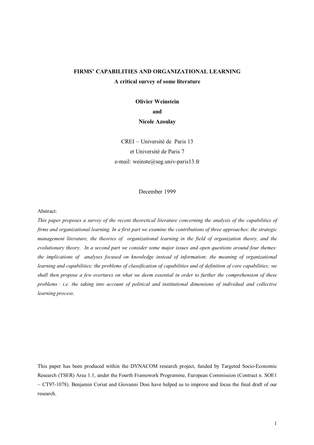 FIRMS' CAPABILITIES and ORGANIZATIONAL LEARNING a Critical Survey of Some Literature Olivier Weinstein and Nicole Azoulay CREI