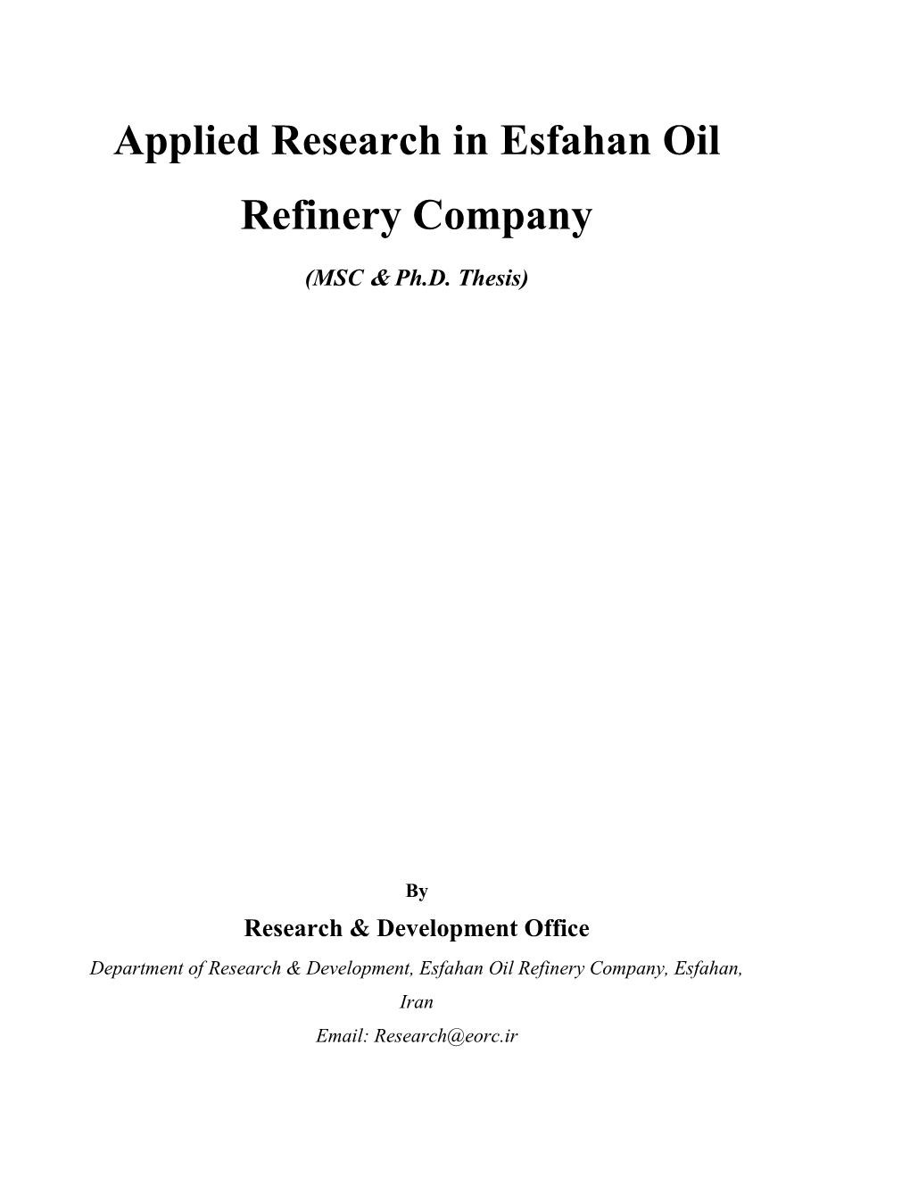 Applied Research in Esfahan Oil Refinery Company