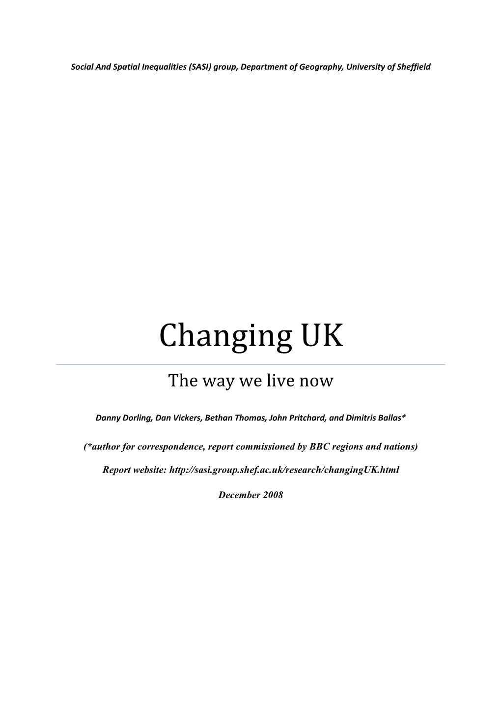 Changing UK the Way We Live Now