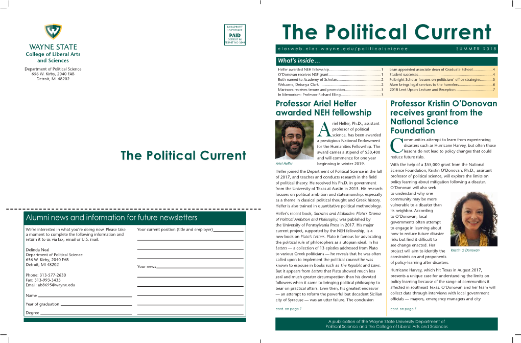 The Political Current Clasweb.Clas.Wayne.Edu/Politicalscience SUMMER 2018 College of Liberal Arts and Sciences What’S Inside…