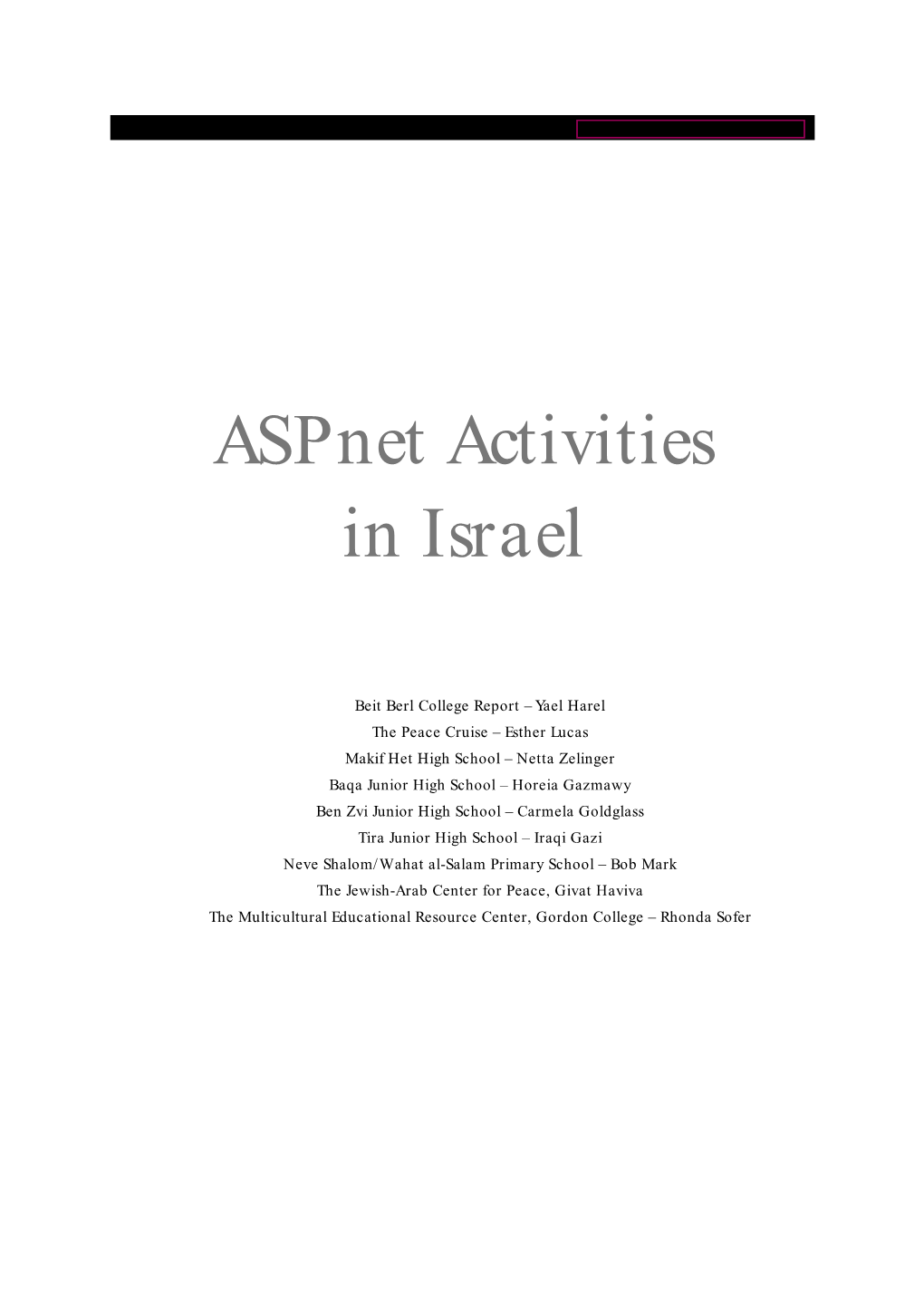 Aspnet Activities in Israel