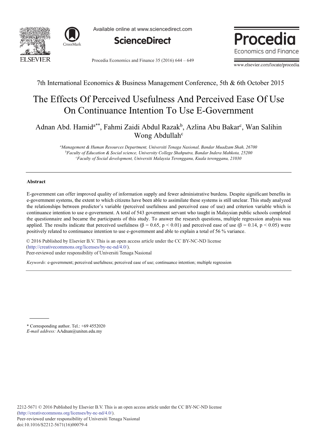 The Effects of Perceived Usefulness and Perceived Ease of Use on Continuance Intention to Use E-Government