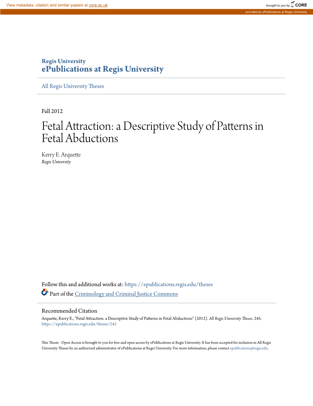 Fetal Attraction: a Descriptive Study of Patterns in Fetal Abductions Kerry E