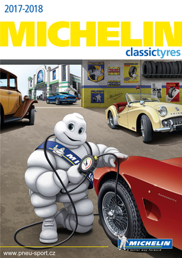 Classictyres 000017 Pneuscollection Broch2017 GB 008109 Michelincollection 16Pfr 22/03/17 10:21 Page2