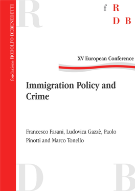 Immigration Policy and Crime