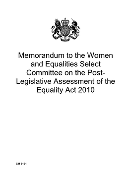 Memorandum to the Women and Equalities Select Committee on the Post- Legislative Assessment of the Equality Act 2010