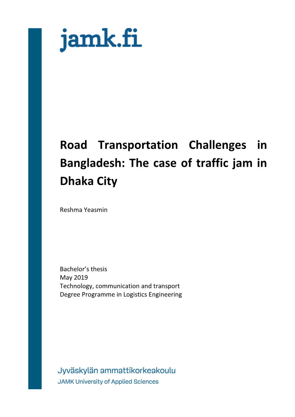 research proposal on traffic jam in dhaka city