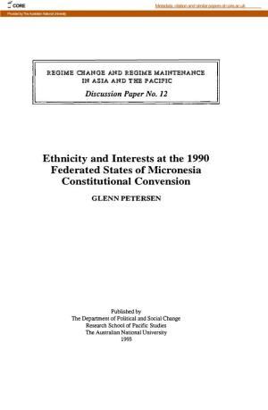 Ethnicity and Interests at the 1990 Federated States of Micronesia Constitutional Convension