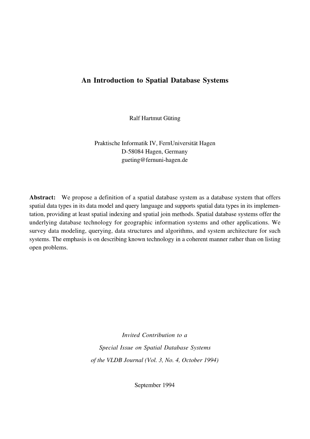 An Introduction to Spatial Database Systems