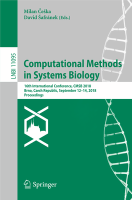 Computational Methods in Systems Biology 16Th International Conference, CMSB 2018 Brno, Czech Republic, September 12–14, 2018 Proceedings