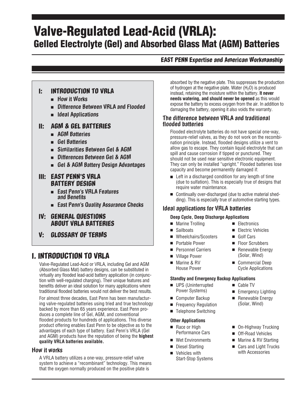 Valve Regulated Lead-Acid (VRLA) Gel and AGM Batteries