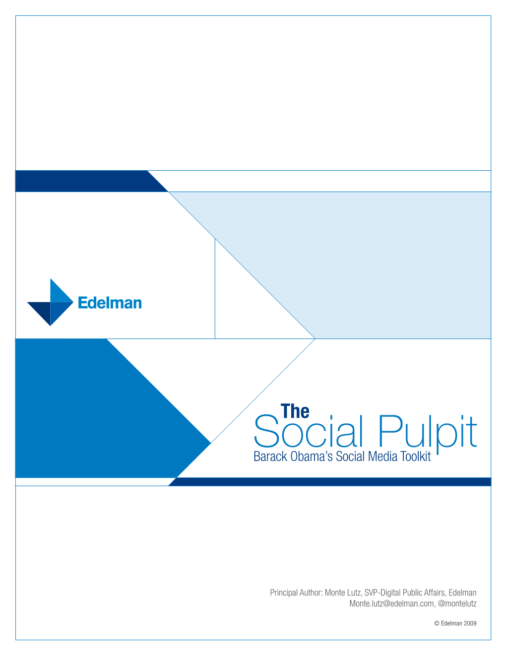 The Social Pulpit: Barack Obama's Social Media Toolkit (PDF)