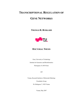 Transcriptional Regulation of Gene Networks