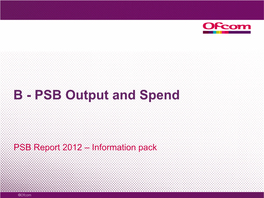 PSB Output and Spend