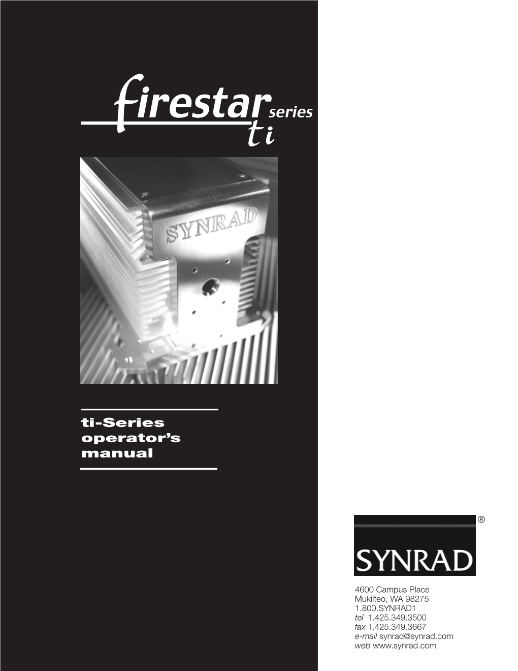 Firestar Ti-Series Operator's Manual, V1.7, Nov 2013