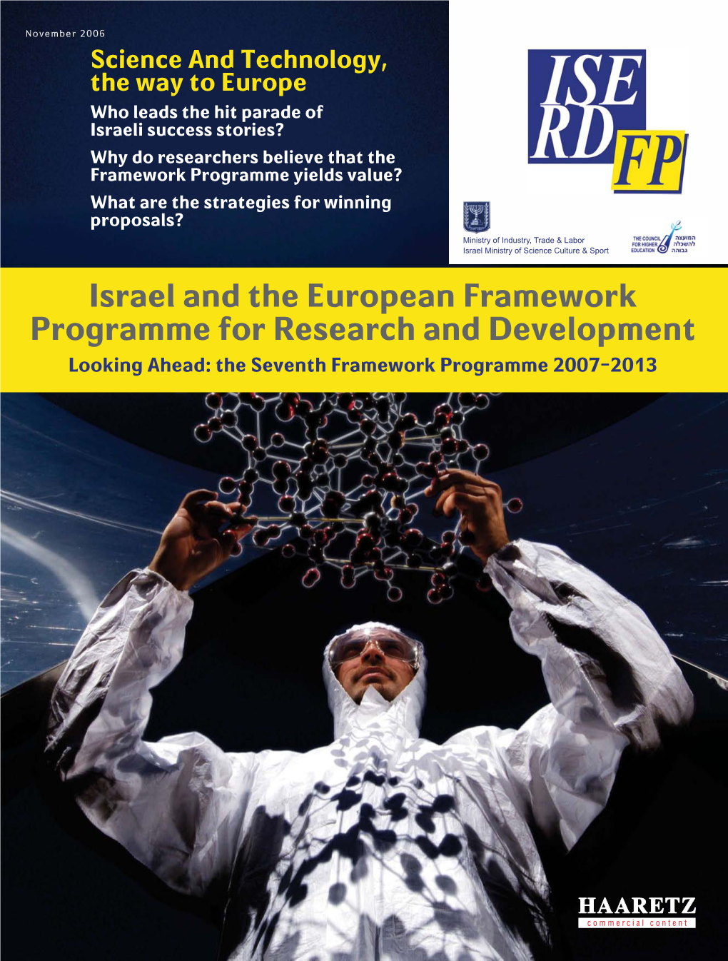 Israel and the European Framework Programme for Research and Development Looking Ahead: the Seventh Framework Programme 2007-2013