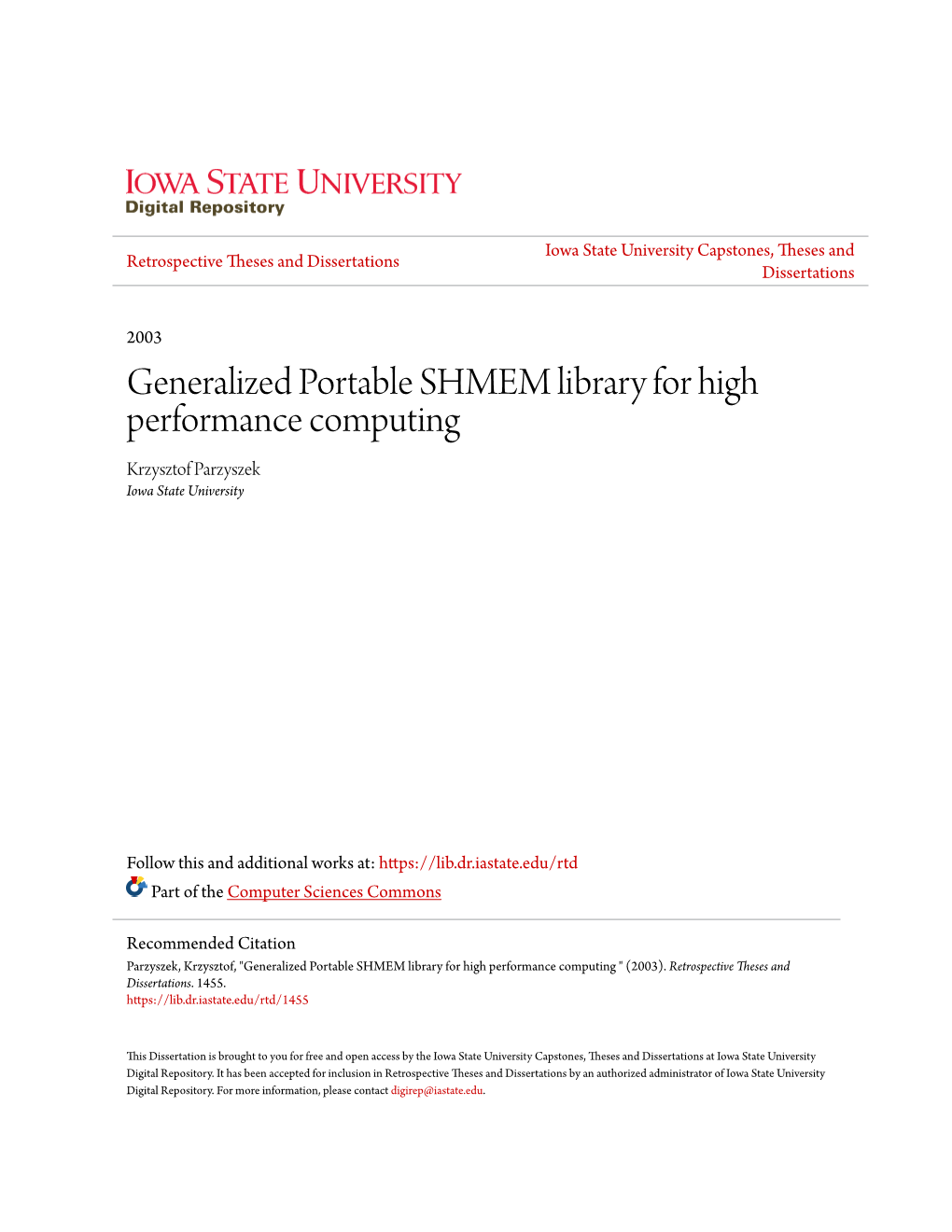Generalized Portable SHMEM Library for High Performance Computing Krzysztof Parzyszek Iowa State University