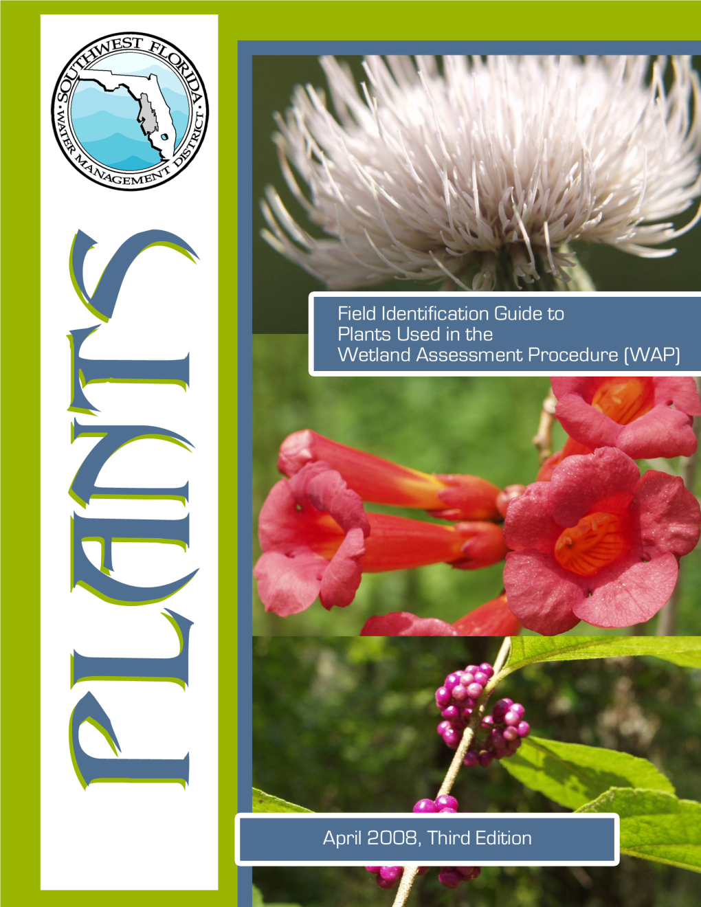 Field Guide to Plants Used in the Wetland Assessment Procedure - DocsLib