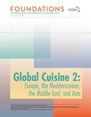 Global Cuisine, Chapter 2: Europe, the Mediterranean, the Middle East