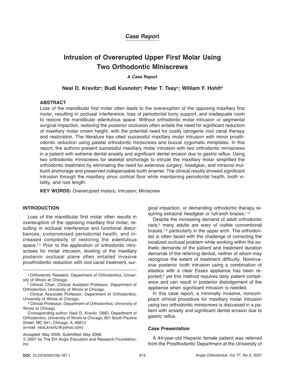 Intrusion of Overerupted Upper First Molar Using Two Orthodontic Miniscrews