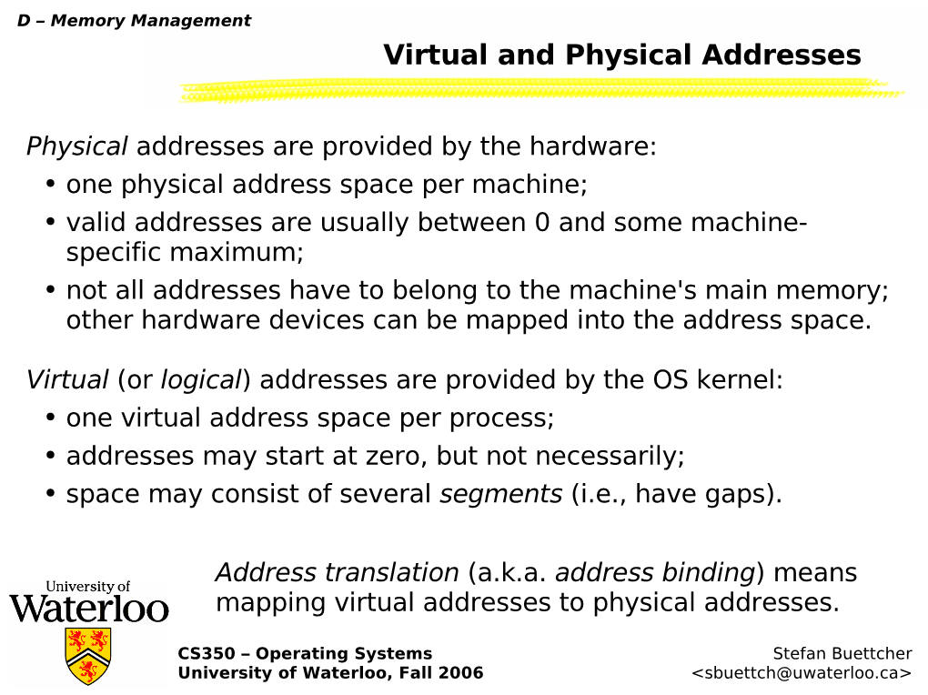 Virtual and Physical Addresses