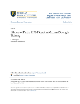 Efficacy of Partial ROM Squat in Maximal Strength Training Caleb Bazyler East Tennessee State University