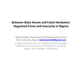 Between Boko Haram and Fulani Herdsmen: Organised Crime and Insecurity in Nigeria