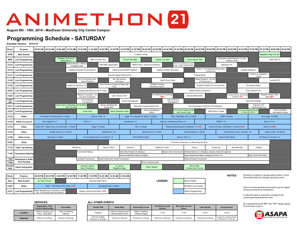 Programming Schedule - SATURDAY Schedule Version: 07/31/14