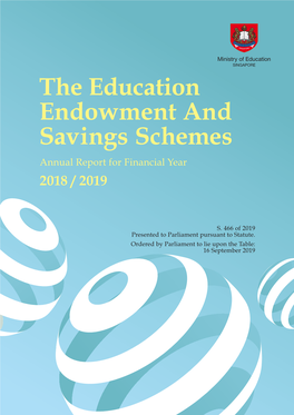 The Education Endowment and Savings Schemes Annual Report for Financial Year 2018 / 2019