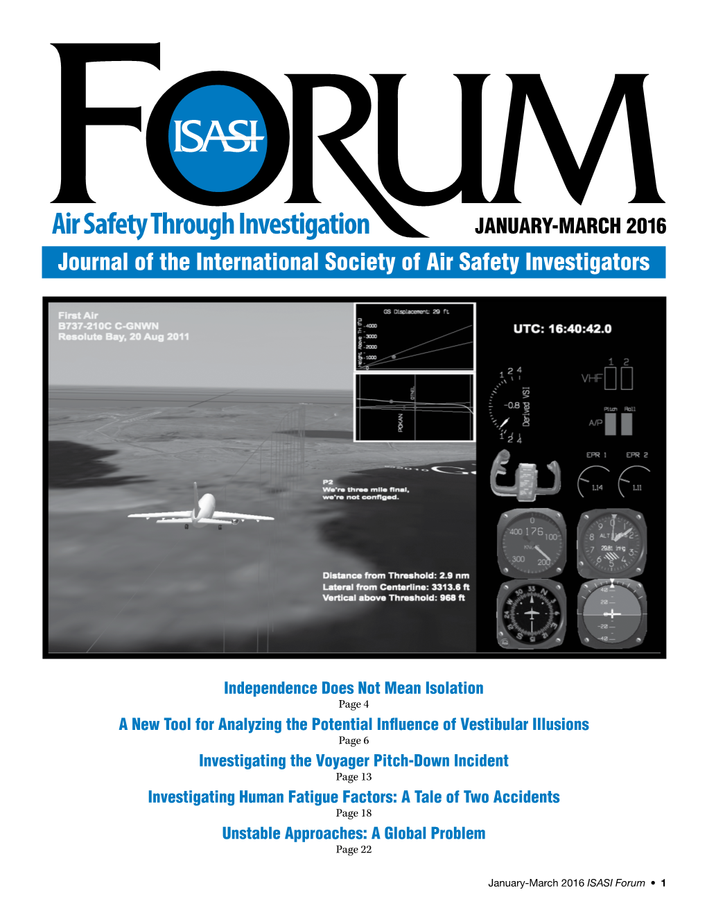 JANUARY-MARCH 2016 Journal of the International Society of Air Safety Investigators