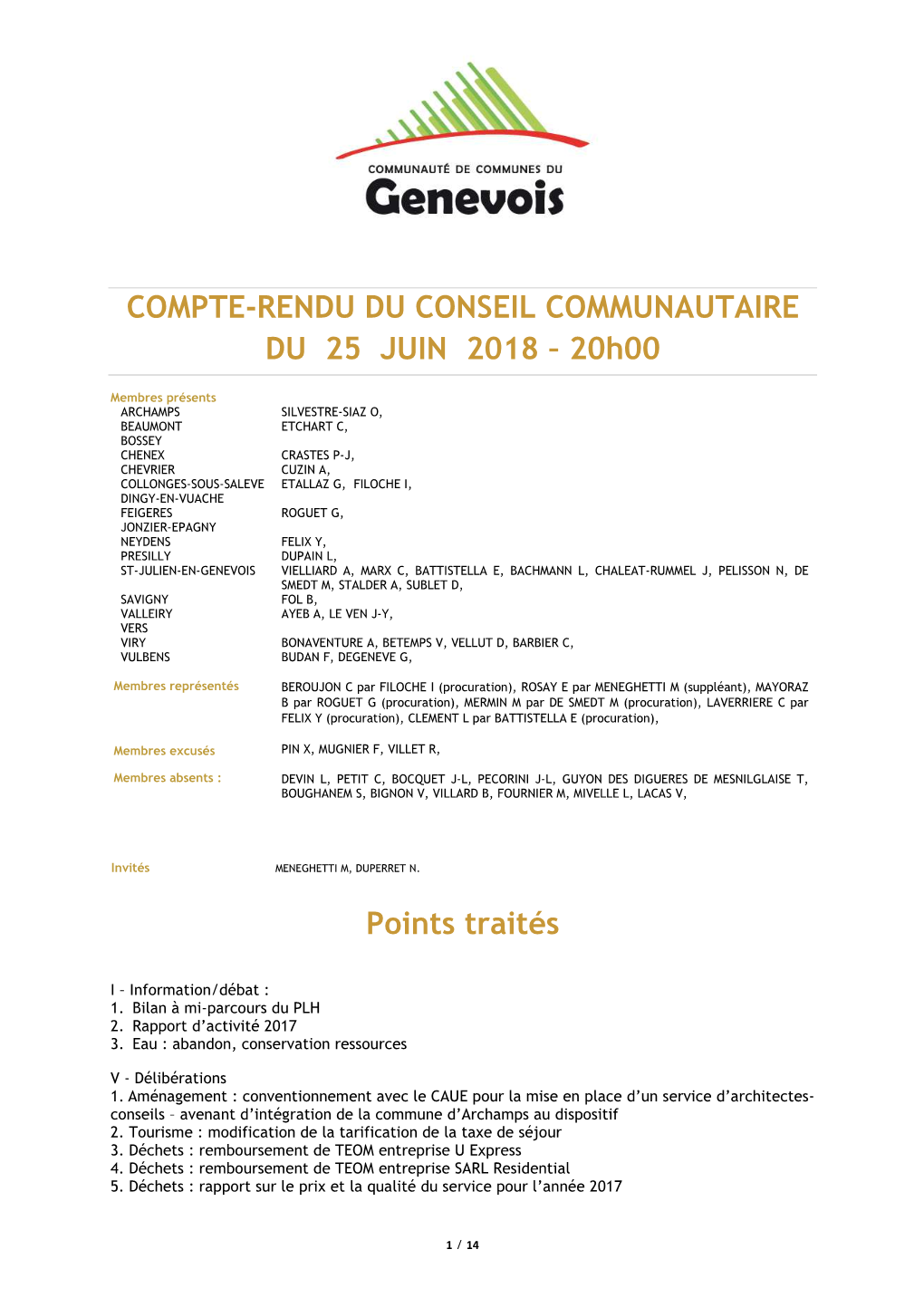 COMPTE-RENDU DU CONSEIL COMMUNAUTAIRE DU 25 JUIN 2018 – 20H00 Points Traités