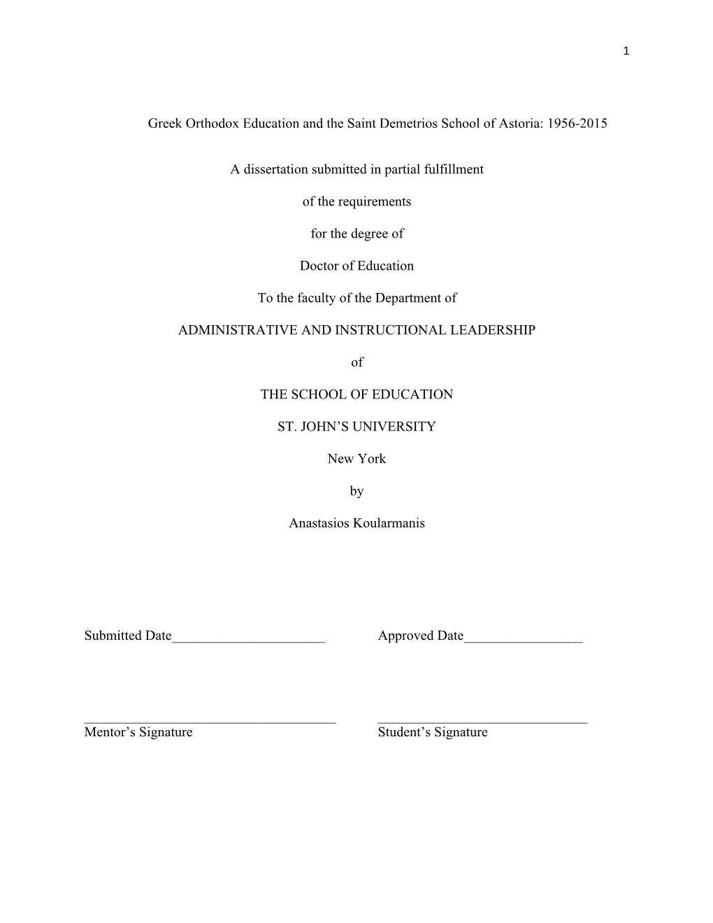 Greek Orthodox Education and the Saint Demetrios School of Astoria: 1956-2015