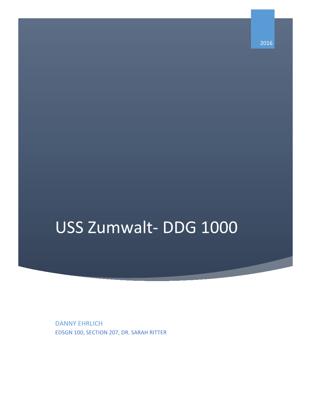 USS Zumwalt- DDG 1000